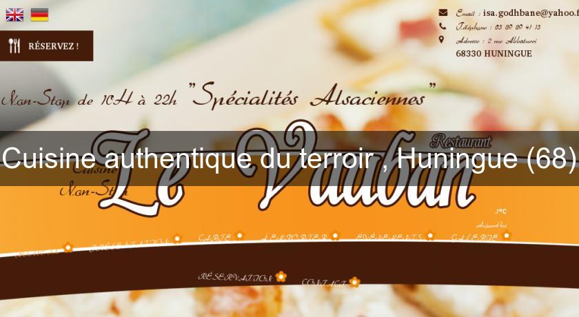 Cuisine authentique du terroir , Huningue (68)