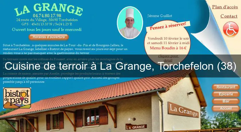 Cuisine de terroir à La Grange, Torchefelon (38)