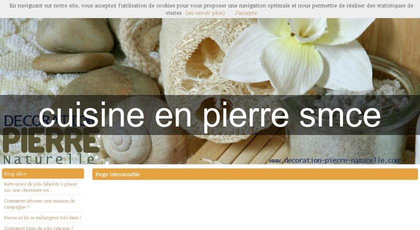 cuisine en pierre smce cuisine en pierre smce