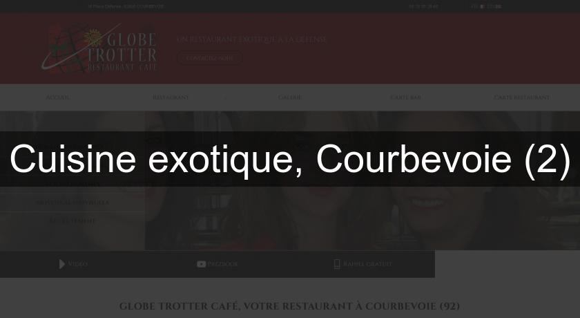 Cuisine exotique, Courbevoie (2) Cuisine exotique, Courbevoie (2)