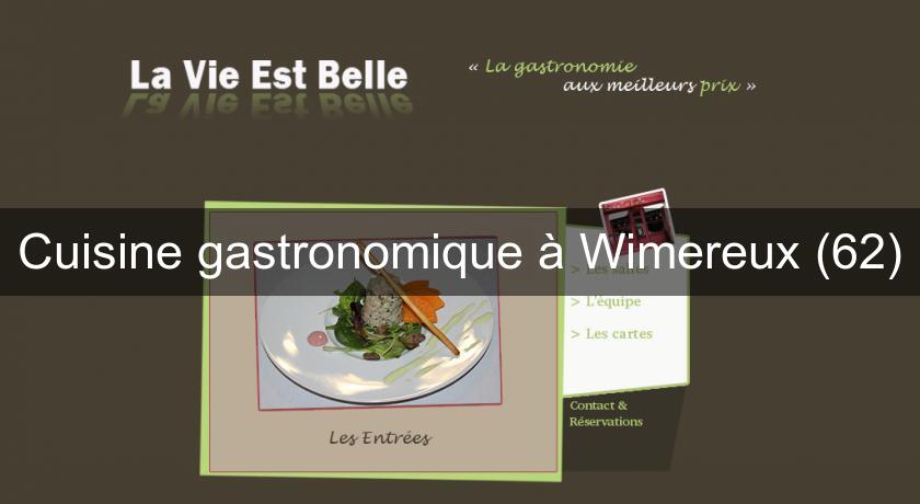 Cuisine gastronomique à Wimereux (62) Cuisine gastronomique à Wimereux (62)