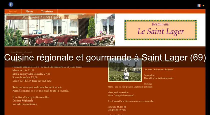Cuisine régionale et gourmande à Saint Lager (69)