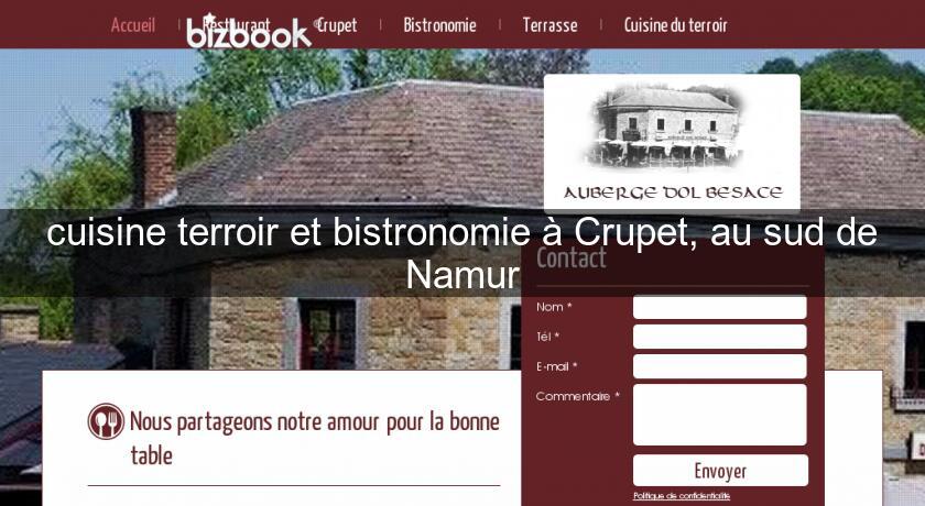 cuisine terroir et bistronomie à Crupet, au sud de Namur cuisine terroir et bistronomie à Crupet, au sud de Namur