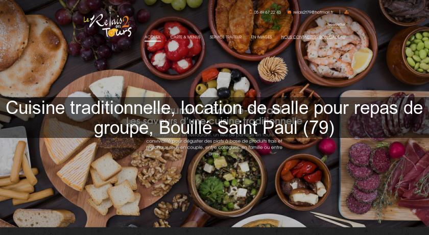 Cuisine traditionnelle, location de salle pour repas de groupe, Bouillé Saint Paul (79) Cuisine traditionnelle, location de salle pour repas de groupe, Bouillé Saint Paul (79)