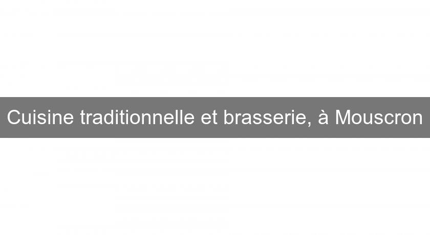 Cuisine traditionnelle et brasserie, à Mouscron Cuisine traditionnelle et brasserie, à Mouscron
