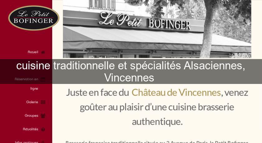 cuisine traditionnelle et spécialités Alsaciennes, Vincennes cuisine traditionnelle et spécialités Alsaciennes, Vincennes