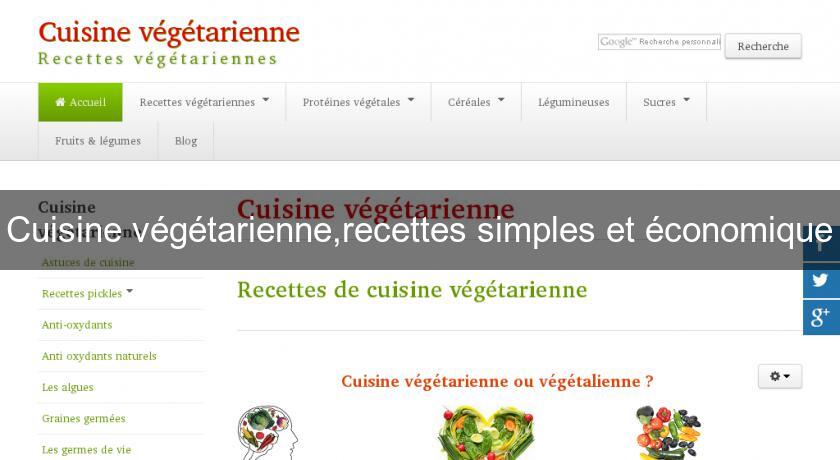 Cuisine végétarienne,recettes simples et économique