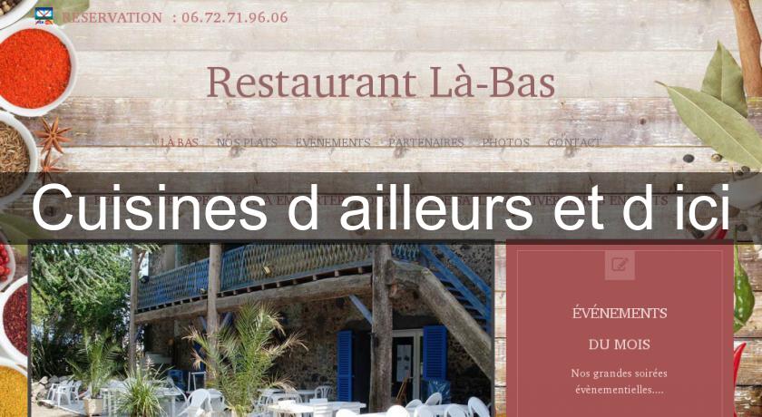 Cuisines d'ailleurs et d'ici Cuisines d'ailleurs et d'ici