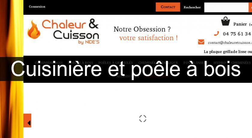 Cuisinière et poêle à bois Cuisinière et poêle à bois