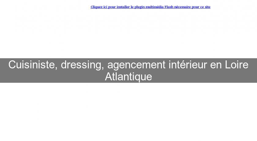 Cuisiniste, dressing, agencement intérieur en Loire Atlantique Cuisiniste, dressing, agencement intérieur en Loire Atlantique