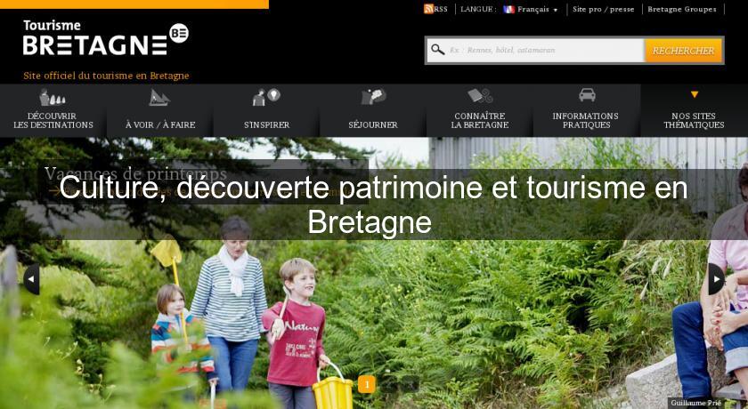 Culture, découverte patrimoine et tourisme en Bretagne Culture, découverte patrimoine et tourisme en Bretagne