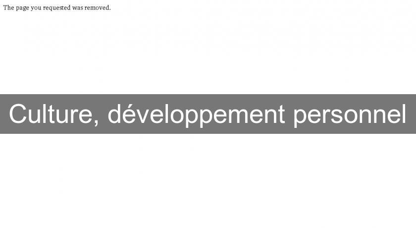Culture, développement personnel Culture, développement personnel