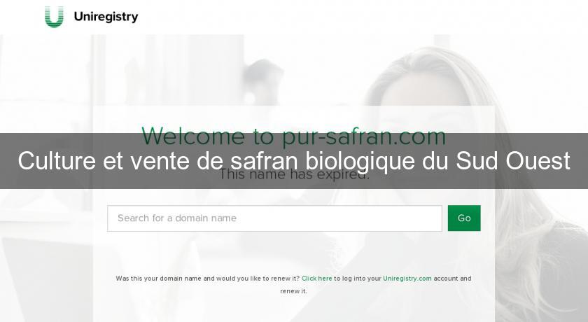 Culture et vente de safran biologique du Sud Ouest Culture et vente de safran biologique du Sud Ouest