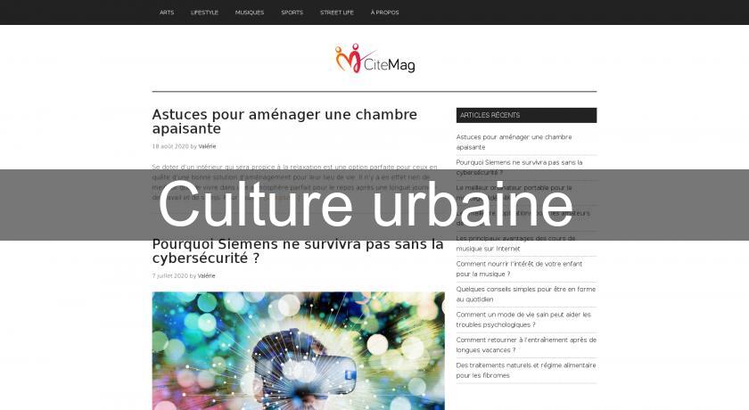 Culture urbaine Culture urbaine