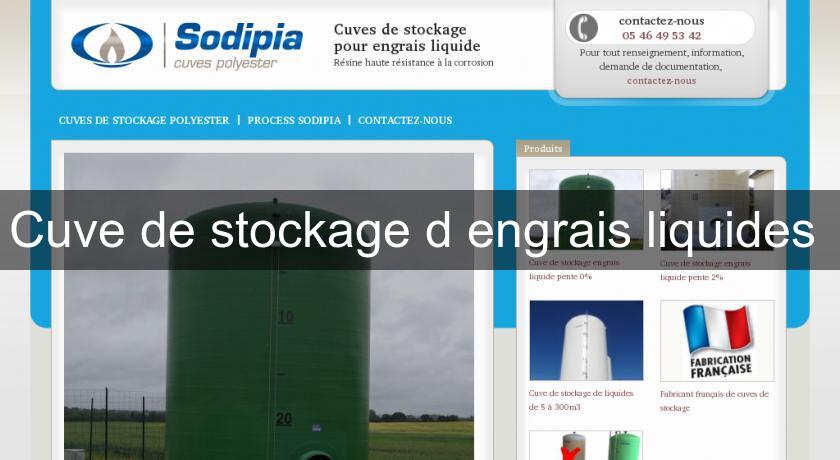 Cuve de stockage d'engrais liquides Cuve de stockage d'engrais liquides