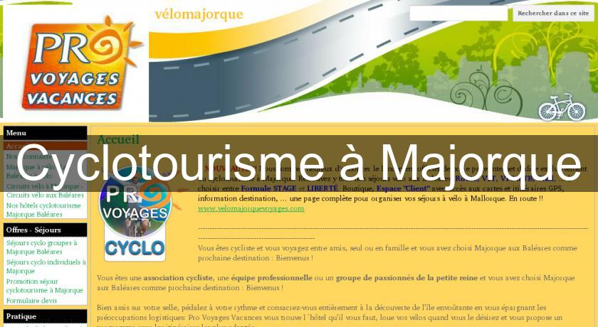 Cyclotourisme à Majorque Cyclotourisme à Majorque
