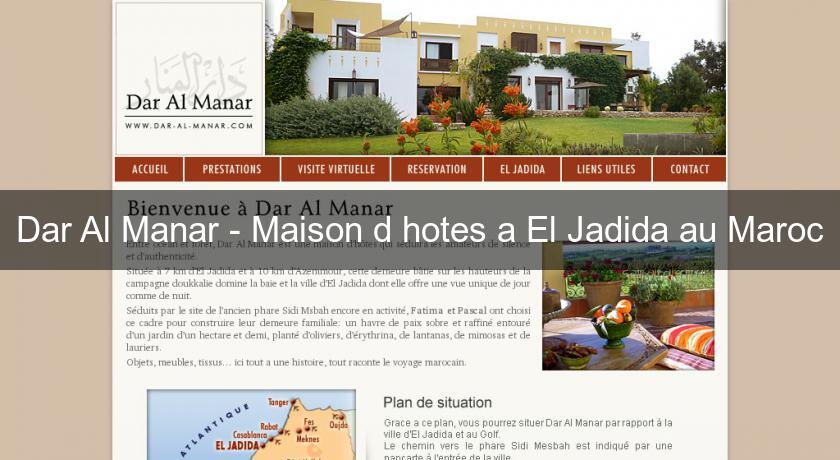 Dar Al Manar - Maison d'hotes a El Jadida au Maroc Dar Al Manar - Maison d'hotes a El Jadida au Maroc