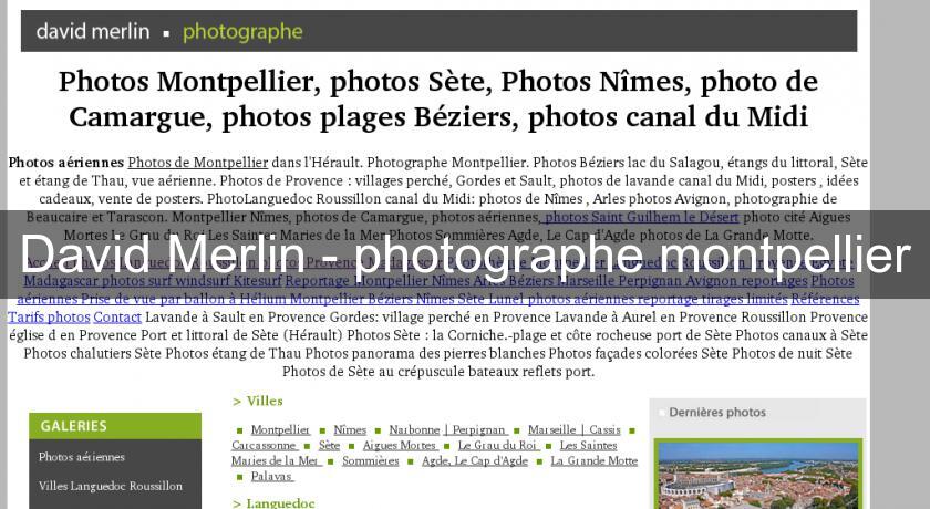 David Merlin - photographe montpellier David Merlin - photographe montpellier
