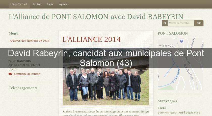 David Rabeyrin, candidat aux municipales de Pont Salomon (43) David Rabeyrin, candidat aux municipales de Pont Salomon (43)