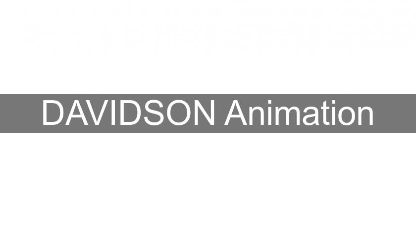 DAVIDSON Animation DAVIDSON Animation