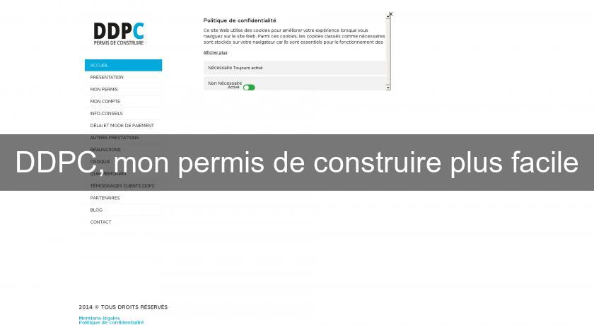 DDPC, mon permis de construire plus facile DDPC, mon permis de construire plus facile