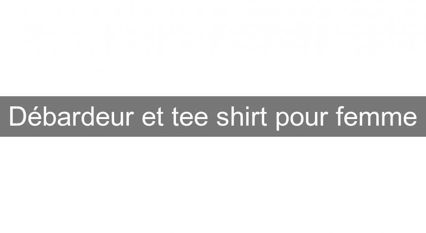 Débardeur et tee shirt pour femme Débardeur et tee shirt pour femme