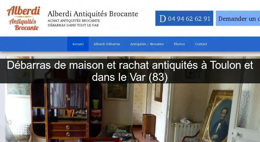 Débarras de maison et rachat antiquités à Toulon et dans le Var (83)