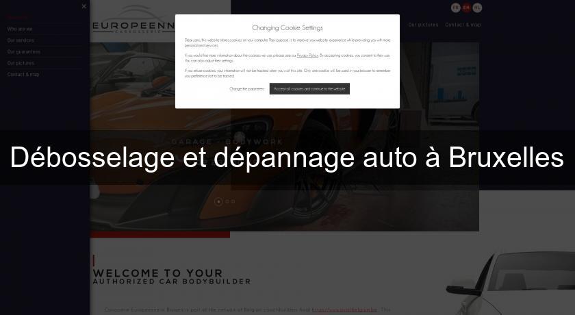 Débosselage et dépannage auto à Bruxelles Débosselage et dépannage auto à Bruxelles