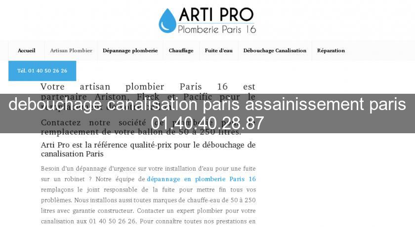 debouchage canalisation paris assainissement paris 01.40.40.28.87