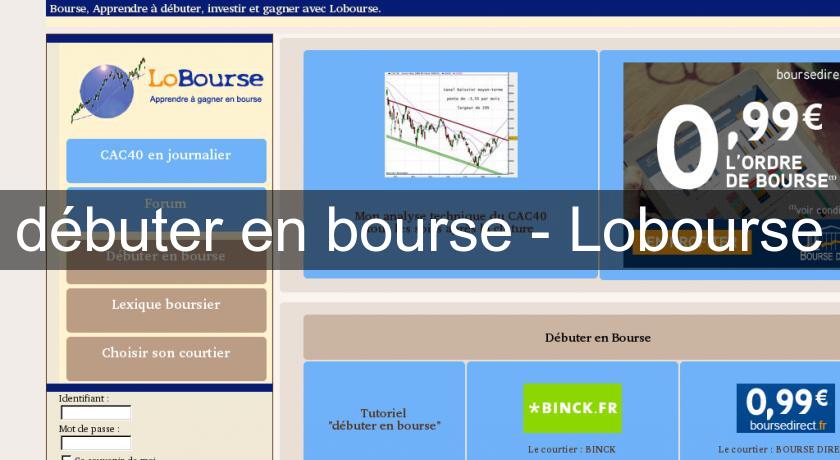 débuter en bourse - Lobourse