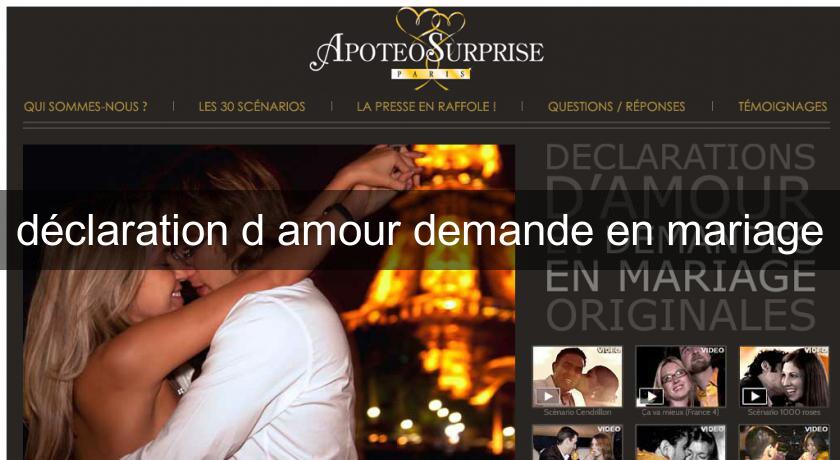 déclaration d'amour demande en mariage déclaration d'amour demande en mariage