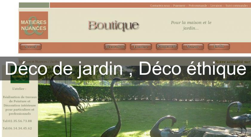 Déco de jardin , Déco éthique Déco de jardin , Déco éthique