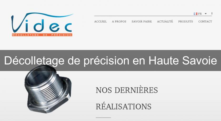 Décolletage de précision en Haute Savoie Décolletage de précision en Haute Savoie