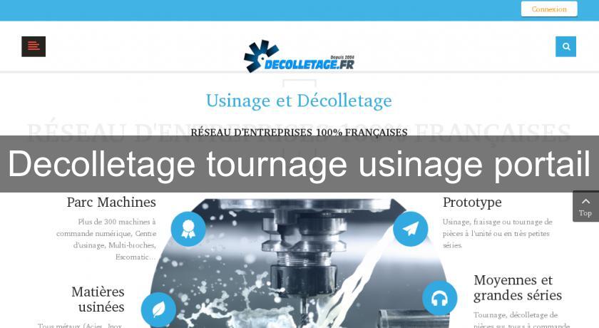 Decolletage tournage usinage portail Decolletage tournage usinage portail