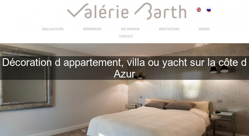 Décoration d'appartement, villa ou yacht sur la côte d'Azur