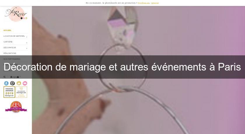 Décoration de mariage et autres événements à Paris Décoration de mariage et autres événements à Paris