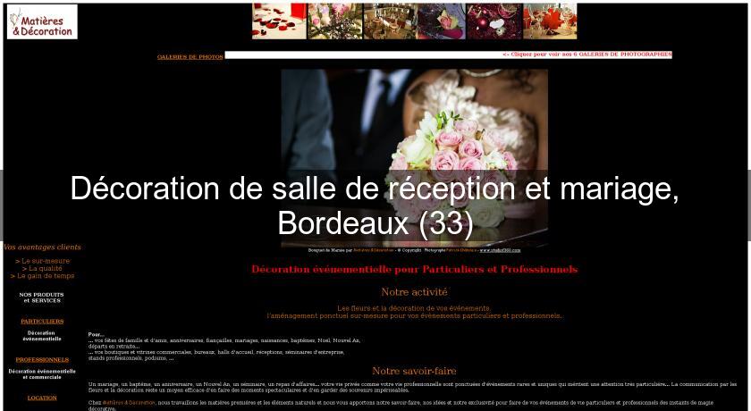 Décoration de salle de réception et mariage, Bordeaux (33) Décoration de salle de réception et mariage, Bordeaux (33)