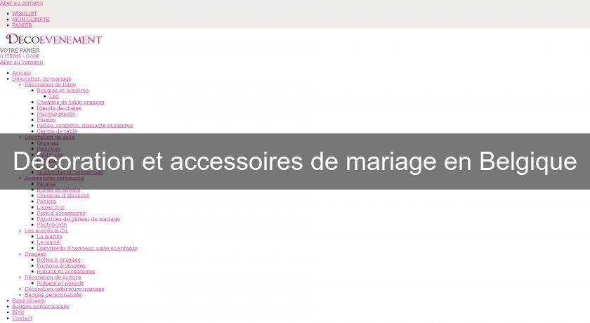 Décoration et accessoires de mariage en Belgique