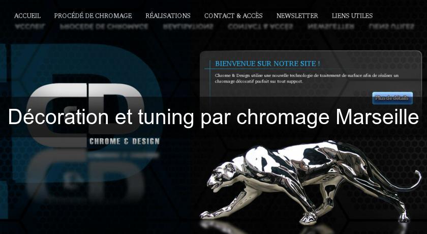 Décoration et tuning par chromage Marseille Décoration et tuning par chromage Marseille