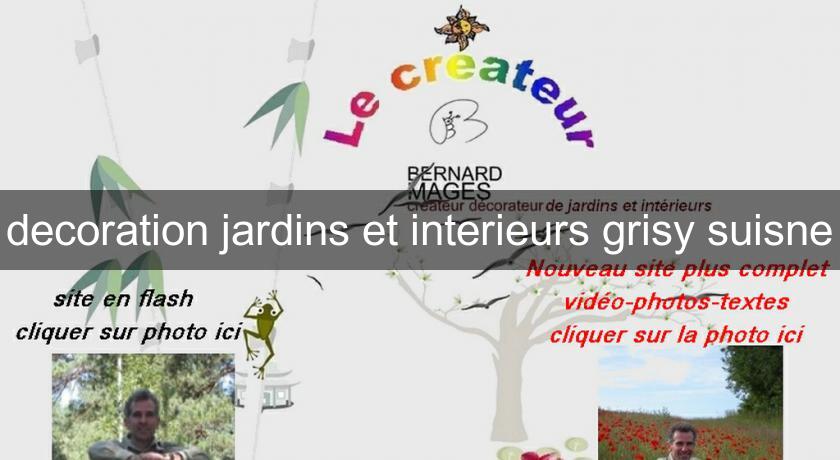 decoration jardins et interieurs grisy suisne