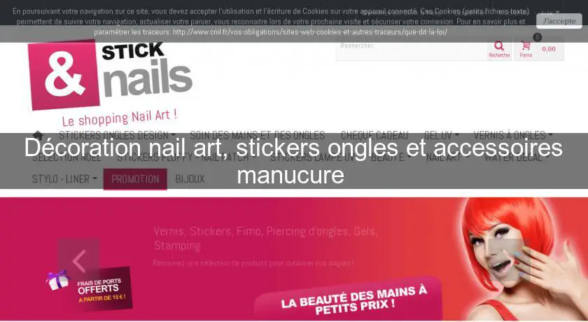 Décoration nail art, stickers ongles et accessoires manucure 