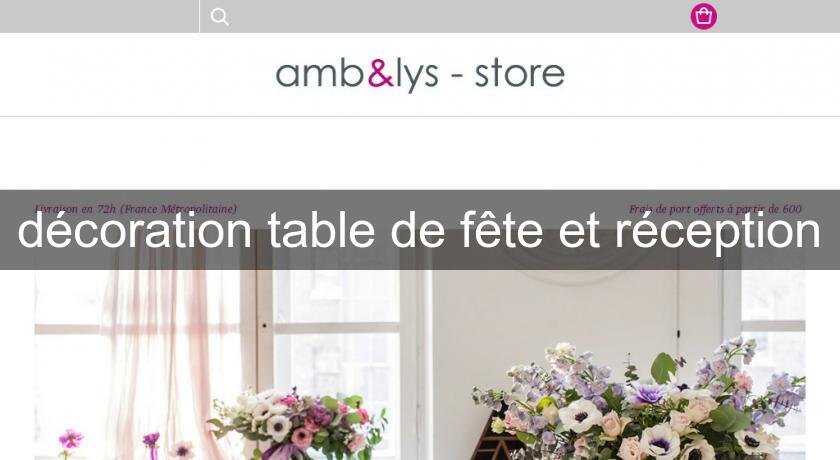 décoration table de fête et réception décoration table de fête et réception