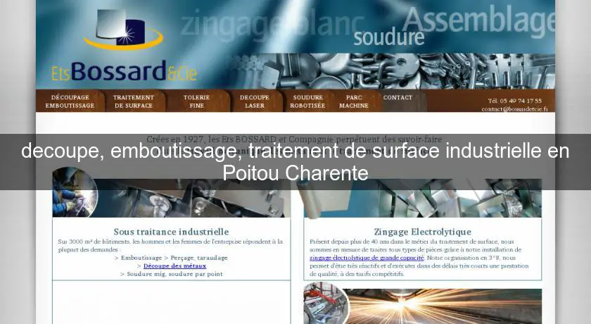 decoupe, emboutissage, traitement de surface industrielle en Poitou Charente