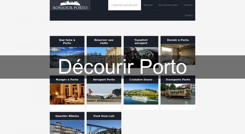 Décourir Porto Décourir Porto
