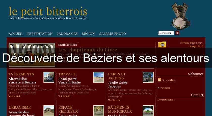 Découverte de Béziers et ses alentours Découverte de Béziers et ses alentours