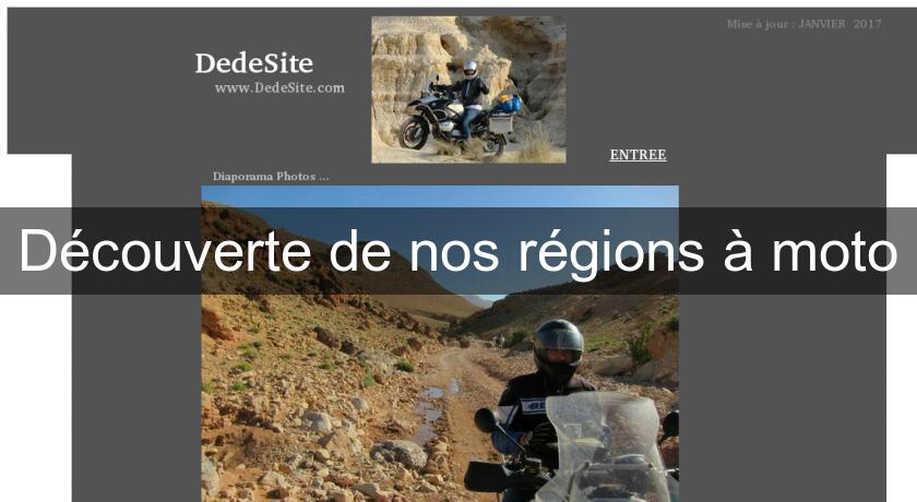 Découverte de nos régions à moto