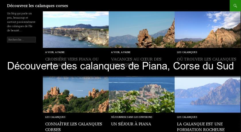 Découverte des calanques de Piana, Corse du Sud Découverte des calanques de Piana, Corse du Sud