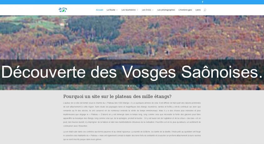 Découverte des Vosges Saônoises. Découverte des Vosges Saônoises.