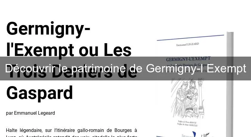Découvrir le patrimoine de Germigny-l'Exempt