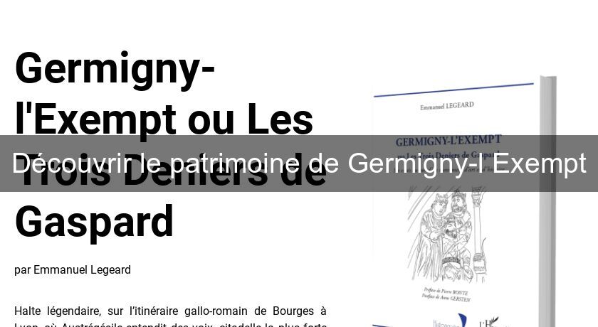 Découvrir le patrimoine de Germigny-l'Exempt Découvrir le patrimoine de Germigny-l'Exempt